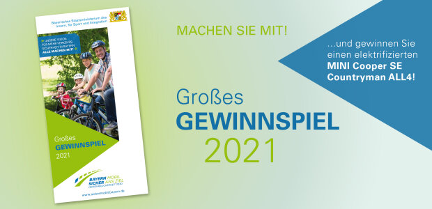 Großes Gewinnspiel - Machen Sie mit! - © Bayerisches Innenministerium Grafik "Großes Gewinnspiel"