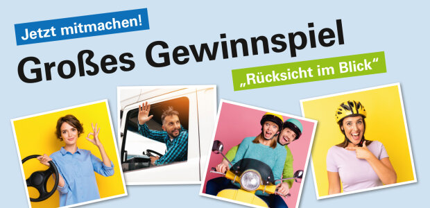 Großes Gewinnspiel Verkehrssicherheit: "Rücksicht im Blick" - Jetzt mitmachen! - © Bayerisches Innenministerium Großes Gewinnspiel Verkehrssicherheit: "Rücksicht im Blick" - Jetzt mitmachen!